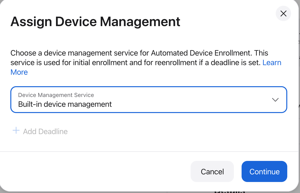 Built-in device management selected in the menu; the Continue button becomes active.